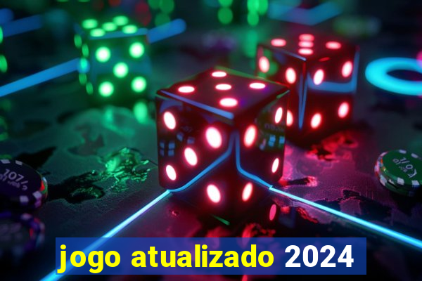 jogo atualizado 2024